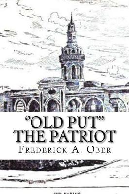Book cover for ''Old Put'' The Patriot Large Print