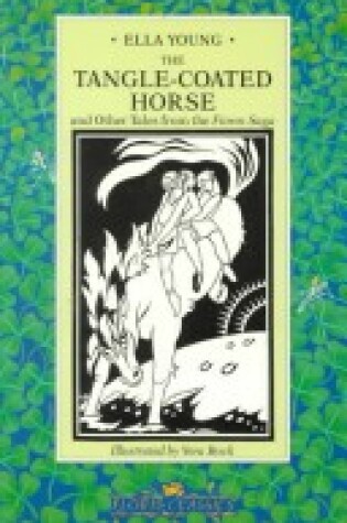 Cover of The Tangle Coated Horse and Other Tales from the Fionn Saga