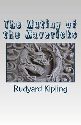 Book cover for The Mutiny of the Mavericks