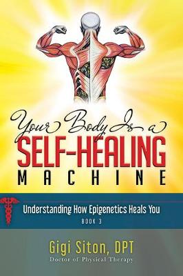 Book cover for Your Body is a Self-Healing Machine Book 3