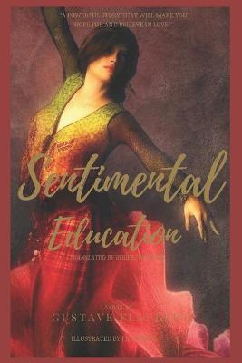 Book cover for Sentimental Education by Gustave Flaubert (illustrated)