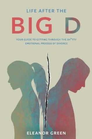 Cover of Life after the Big D