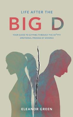 Book cover for Life after the Big D