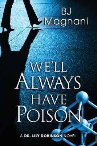 Cover of We'll Always Have Poison