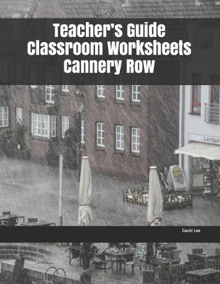 Book cover for Teacher's Guide Classroom Worksheets Cannery Row