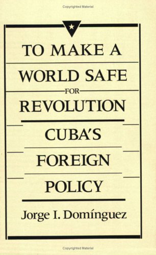 Book cover for To Make a World Safe for Revolution