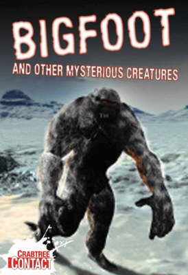 Cover of Bigfoot and Other Mysterious Creatures