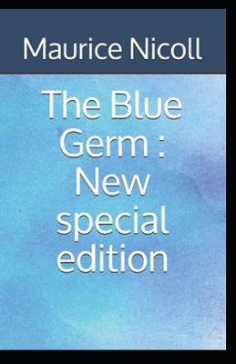 Book cover for The Blue Germ Annotated