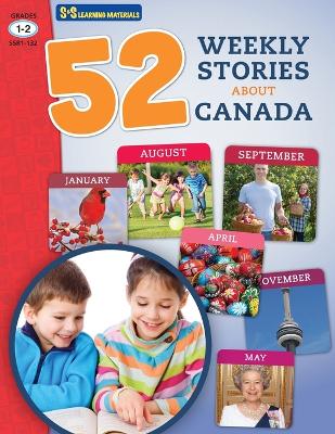 Book cover for 52 Weekly Nonfiction Stories About Canada Grades 1-2