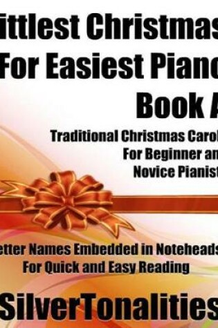 Cover of Littlest Christmas for Easiest Piano Book a