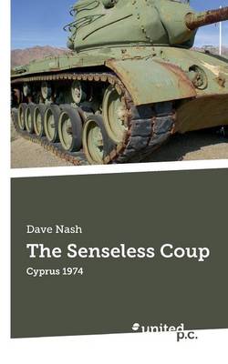 Book cover for The Senseless Coup