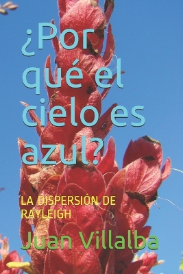 Book cover for ¿Por qué el cielo es azul?