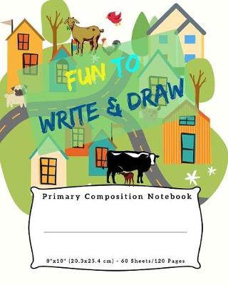 Book cover for Fun To Write & Draw