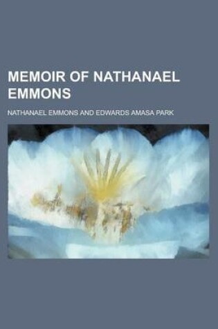 Cover of Memoir of Nathanael Emmons