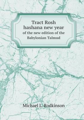 Book cover for Tract Rosh hashana new year of the new edition of the Babylonian Talmud