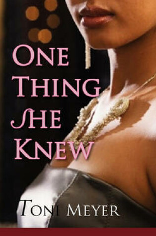Cover of One Thing She Knew