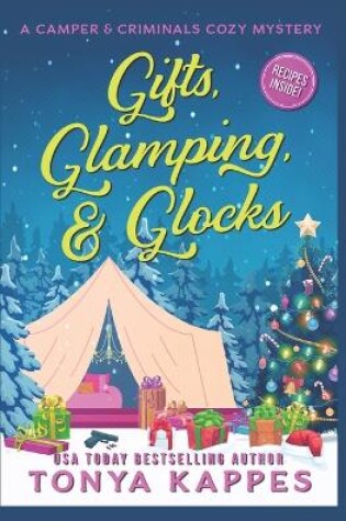 Cover of Gifts, Glamping, & Glocks