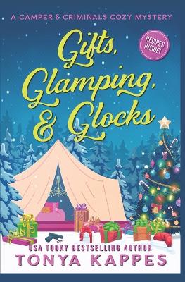 Book cover for Gifts, Glamping, & Glocks