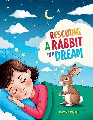 Book cover for Rescuing a Rabbit in a Dream