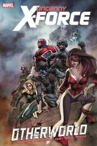 Cover of Uncanny X-Force: Otherworld