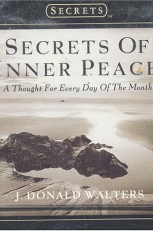 Cover of Secrets of Inner Peace