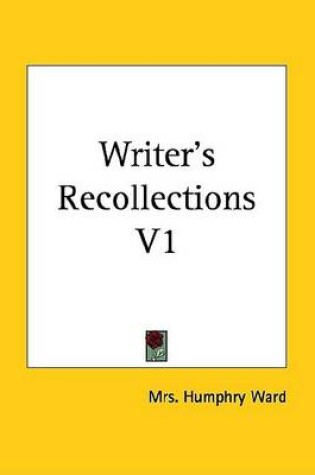 Cover of Writer's Recollections Volume 1