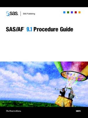 Book cover for SAS/AF 9.1 Procedure Guide