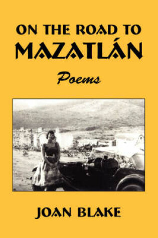 Cover of On the Road to Mazatln