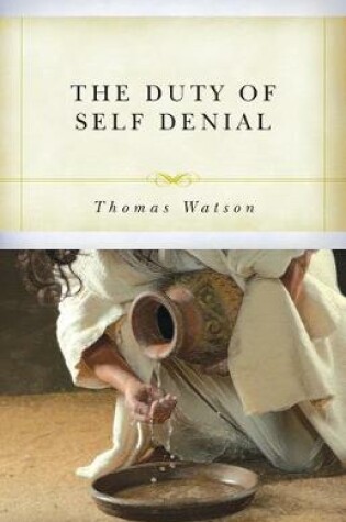 Cover of Duty of Self-Denial and Ten Other Sermons, The