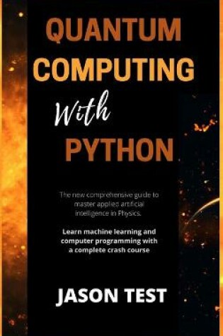 Cover of Quantum Computing with Python