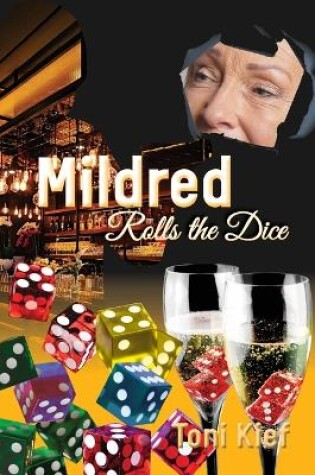 Cover of Mildred Rolls the Dice