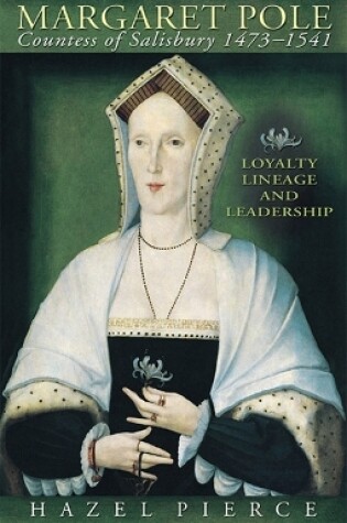 Cover of Margaret Pole, Countess of Salisbury 1473-1541