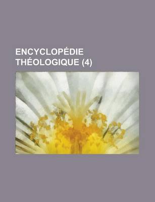 Book cover for Encyclopedie Theologique (4 )