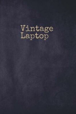 Cover of Vintage Laptop