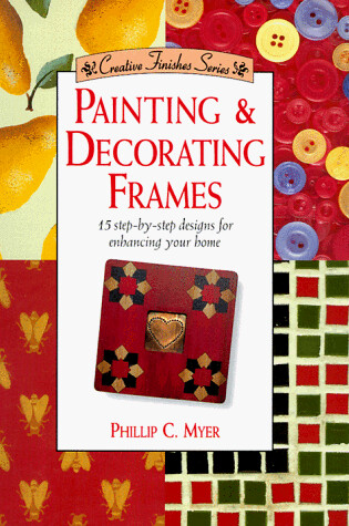 Cover of Painting and Decorating Frames