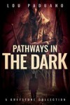 Book cover for Pathways in the Dark