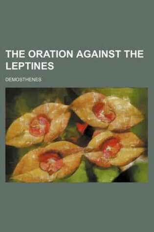 Cover of The Oration Against the Leptines
