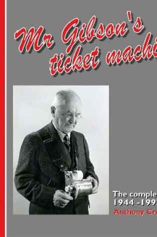 Cover of Mr. Gibson's Ticket Machine