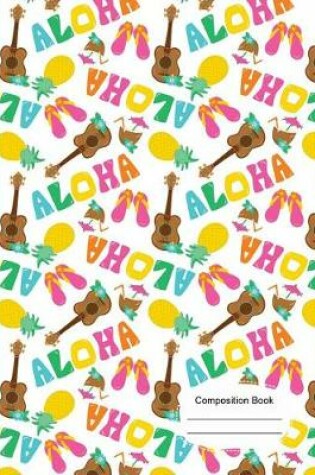 Cover of Aloha Hawaiian Summer Vacation Notebook Sketchbook Paper