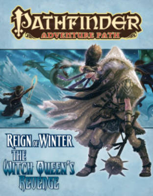 Book cover for Pathfinder Adventure Path: Reign of Winter Part 6 - The Witch Queen’s Revenge