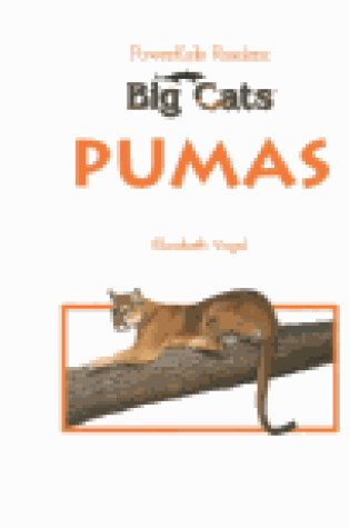 Cover of Big Cats: Pumas