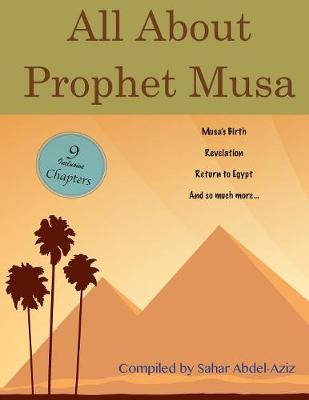Cover of All About Prophet Musa