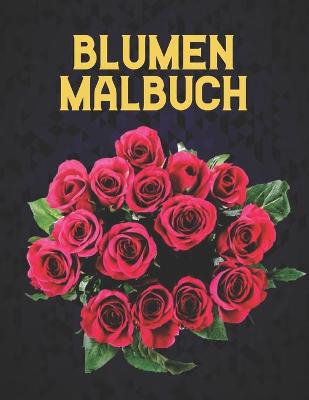 Book cover for Blumen Malbuch