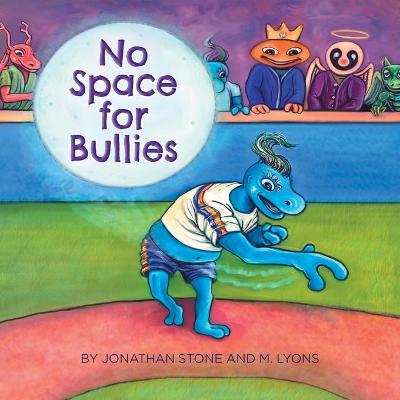 Book cover for No Space for Bullies