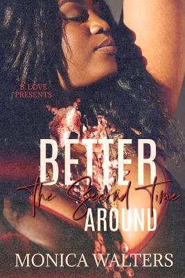 Book cover for Better The Second Time Around