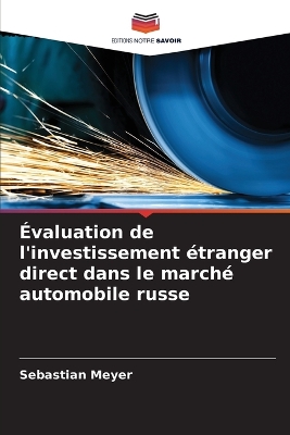 Book cover for Évaluation de l'investissement étranger direct dans le marché automobile russe