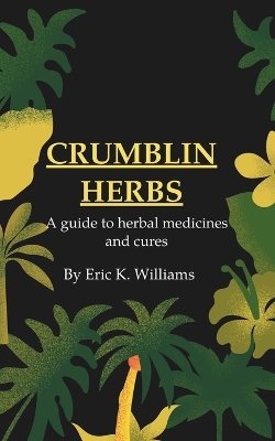 Book cover for Crumblin Herbs