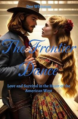 Book cover for The Frontier Dance