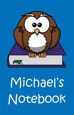 Book cover for Michael's Notebook
