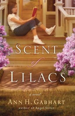 Book cover for Scent of Lilacs – A Novel